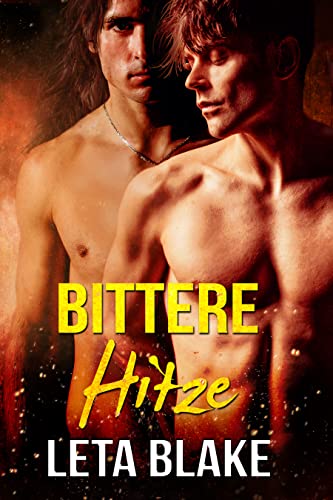 Bittere Hitze (In der Hitze der Liebe 3)