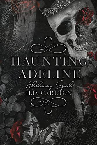 Haunting Adeline : Adelines Spuk (Das Katz-und-Maus-Duett 1)