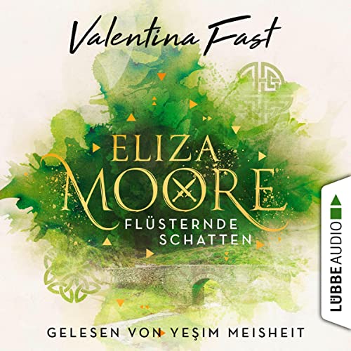 Flüsternde Schatten: Eliza Moore 1
