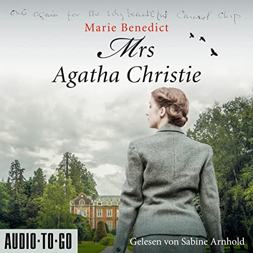 Mrs Agatha Christie: Starke Frauen im Schatten der Weltgeschichte 3