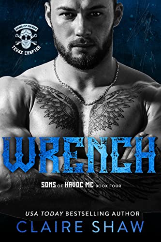 Wrench (Sons of Havoc MC Book 4)