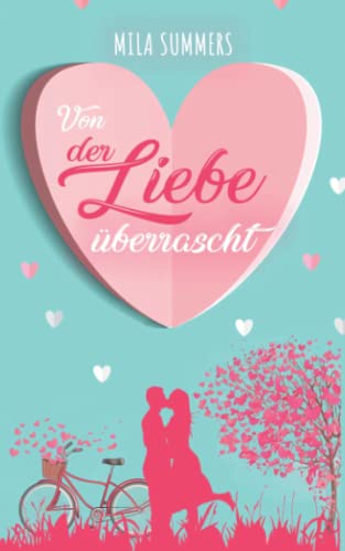 Von der Liebe überrascht