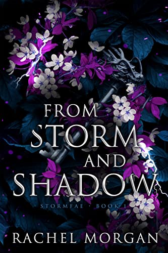 From Storm and Shadow (Stormfae Book 1)