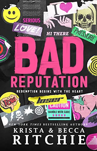 Bad Reputation: An Angsty Bad Boy/Good Girl College Romance (Bad Reputation Duet)