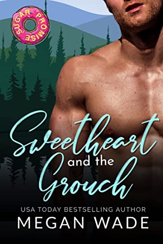 Sweetheart and the Grouch: a Whisper Valley Soulwink Romance (Hermits & Curves Book 3)