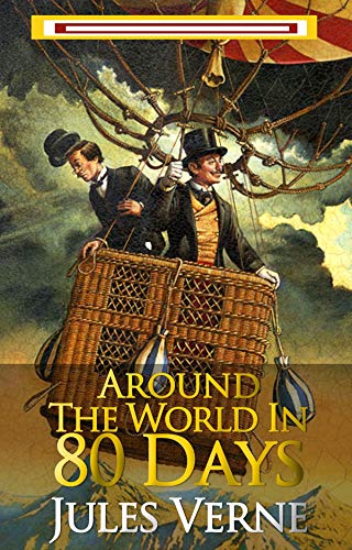 Jules Verne Around the World in Eighty Days