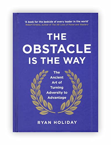 The Obstacle is the Way [by Ryan Holiday] [Hardcover] 2014