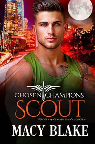 Scout: Chosen Champions Book Four