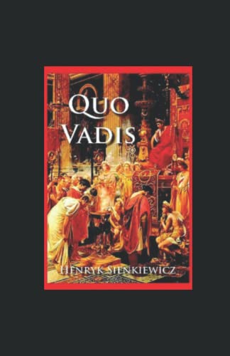 Quo Vadis Annotated