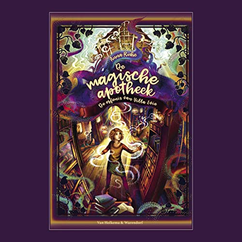 De erfenis van Villa Evie: De magische apotheek 6