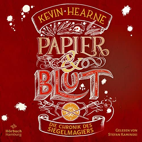 Papier und Blut: Die Chronik des Siegelmagiers 2