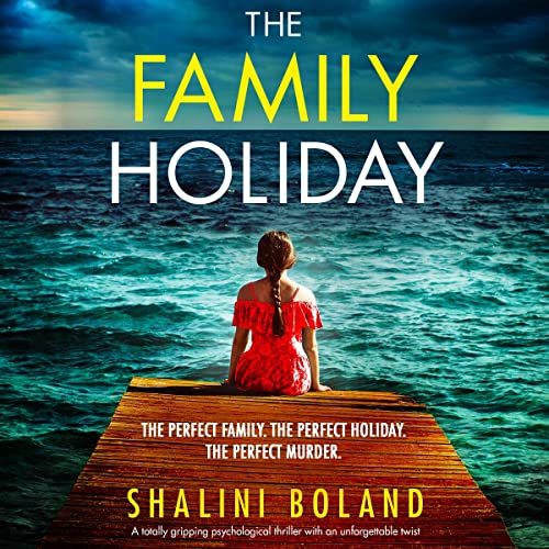 The Family Holiday