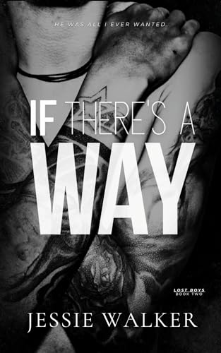 If There's A Way (Lost Boys Book 2)
