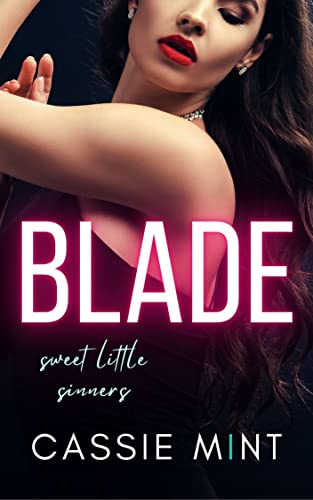 Blade (Sweet Little Sinners)