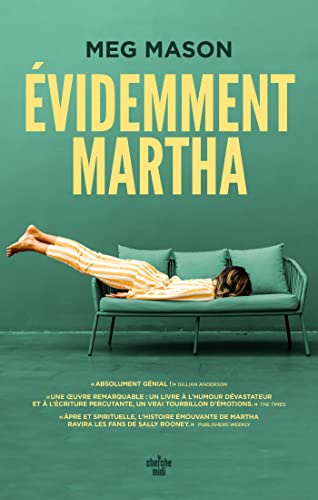 Évidemment Martha (French Edition)