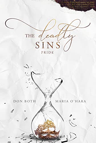 The Deadly Sins : Pride