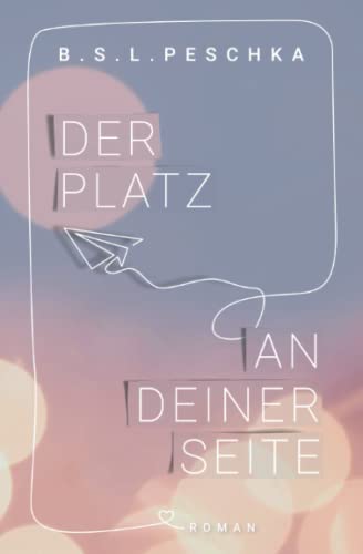 Der Platz an deiner Seite