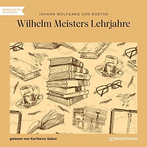 Wilhelm Meisters Lehrjahre
