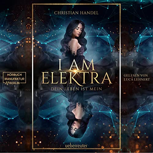 I am Elektra - Dein Leben ist mein: Elektra 2
