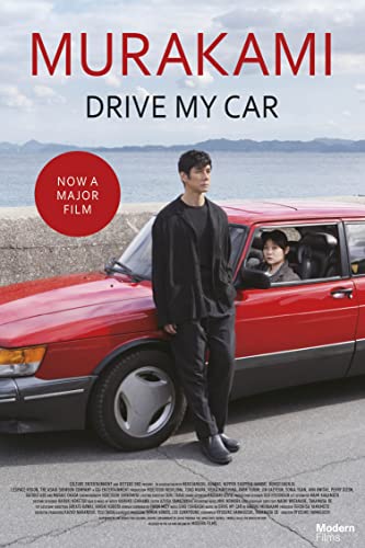Drive My Car: THE SHORT STORY THAT INSPIRED THE BAFTA and OSCAR-WINNING FILM (English Edition)
