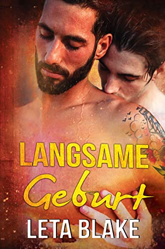 Langsame Geburt (In der Hitze der Liebe)