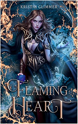 flaming heart (Maledictus Chroniken 1)