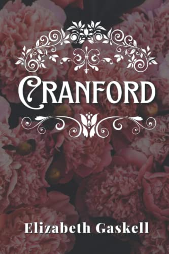Cranford: with original illustrations