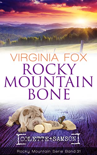 Rocky Mountain Bone (Rocky Mountain Serie 31)