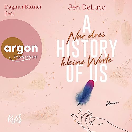 A History of Us - Nur drei kleine Worte: Willow Creek 3