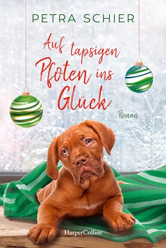 Auf tapsigen Pfoten ins Glück (Weihnachtshund 7)