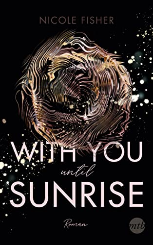 With you until sunrise (With-You-Serie 2)