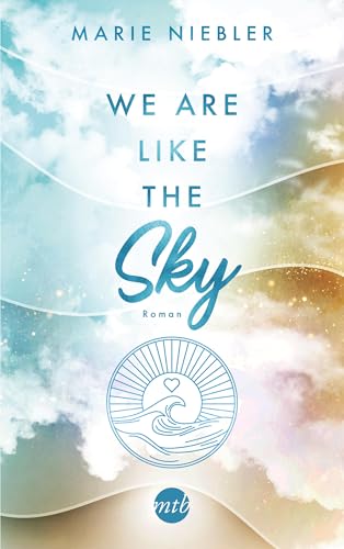 We Are Like the Sky (Like Us 2)