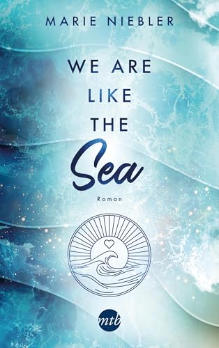 We Are Like the Sea (Like Us 1)