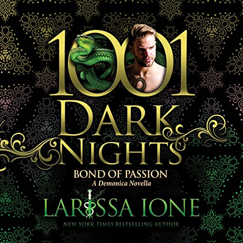Bond of Passion: A Demonica Novella (1001 Dark Nights)