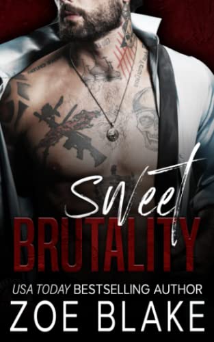 Sweet Brutality: A Dark Mafia Romance (Ruthless Obsession, Band 4)