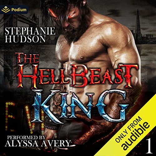 The HellBeast King: Book 1