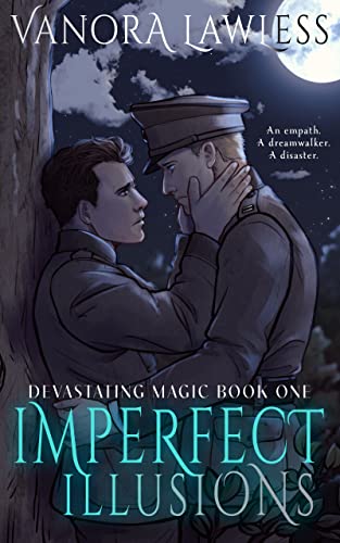 Imperfect Illusions: A Paranormal Historical Romance (Devastating Magic Book 1)