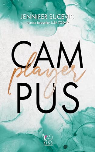 Campus Player: Da nemici ad amanti (The Campus Vol. 1)