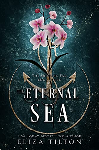 The Eternal Sea (The Shifting Fae Book 3)