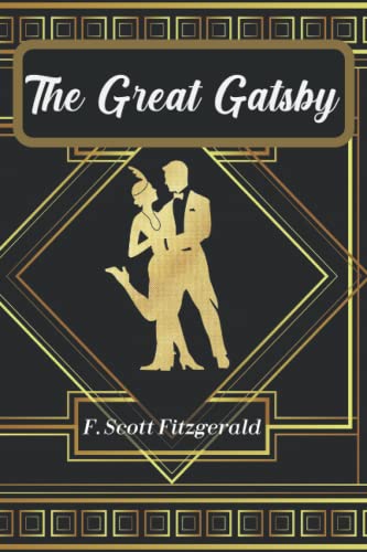 The Great Gatsby: the classic original of 1925 and Only Authorized Edition
