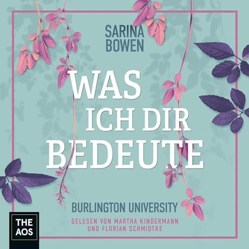 Was ich dir bedeute: Burlington University 2