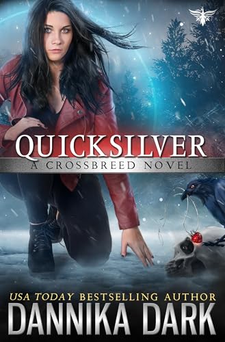 Quicksilver (Crossbreed Series Book 11)