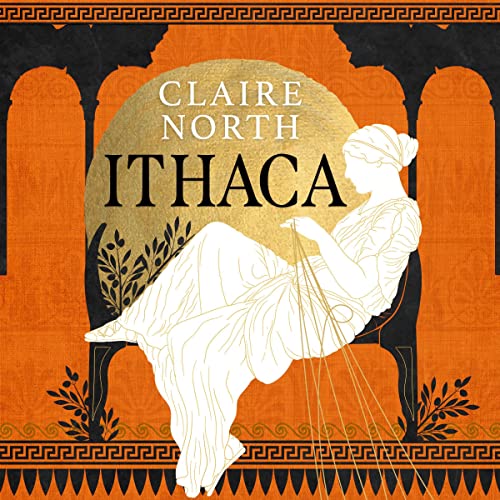 Ithaca: The Songs of Penelope, Book 1