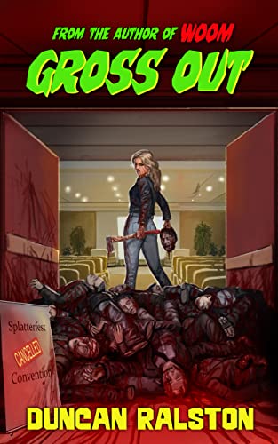 Gross Out (The Lonely Motel Book 2)