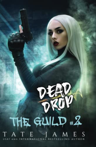 Dead Drop (The Guild, Band 2)