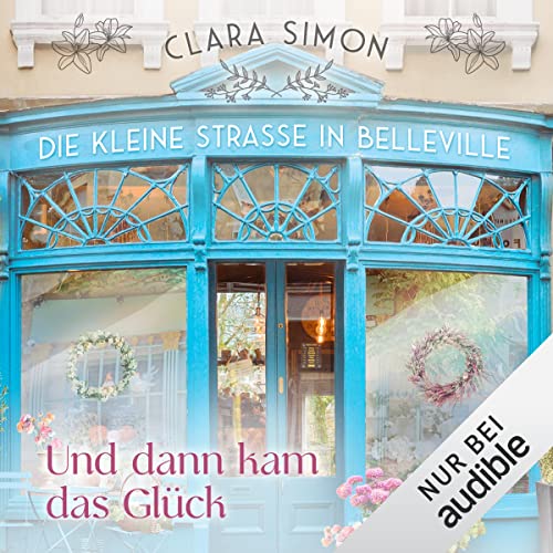 Und dann kam das Glück: Die kleine Straße in Belleville 1