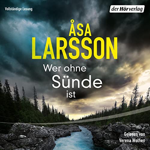 Wer ohne Sünde ist: Ein Fall für Rebecka Martinsson 6