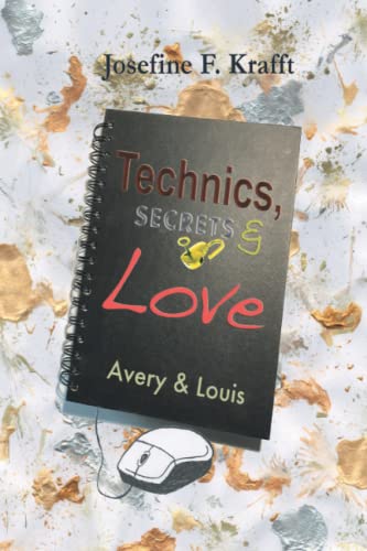 Technics, Secrets & Love: Avery & Louis (Secrets & Love - Reihe, Band 4)