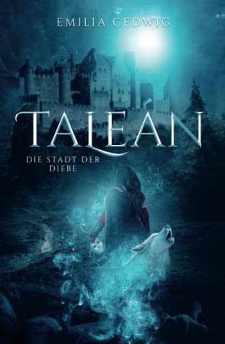 Taleán: Die Stadt der Diebe