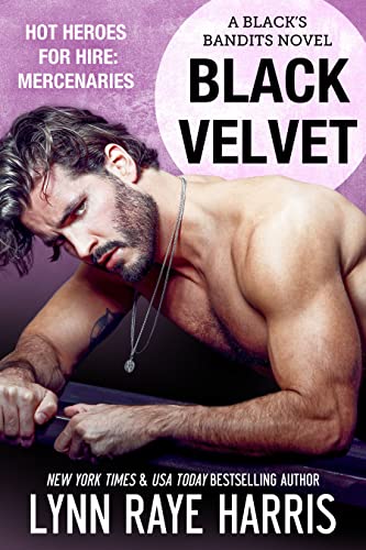 Black Velvet: A Black's Bandits Novel